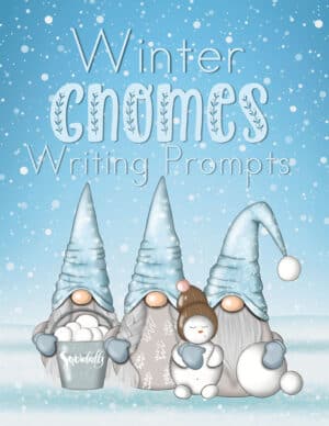 Winter Writing Prompts – Gnome Themed