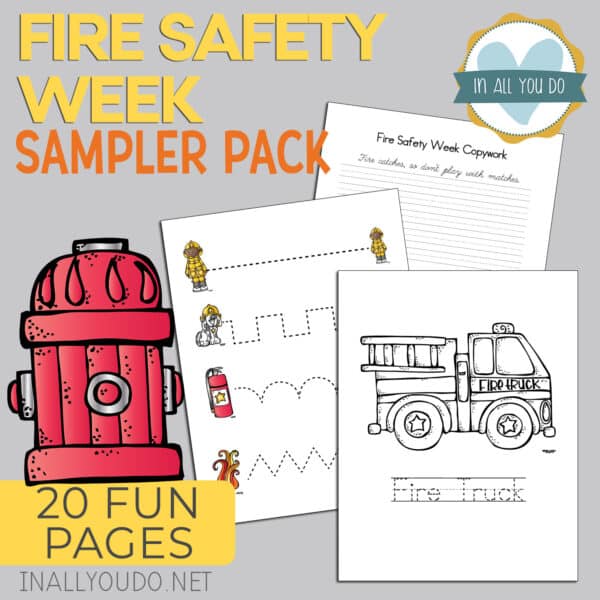 Fire Safety Week Sampler Activity Pack – In All You Do