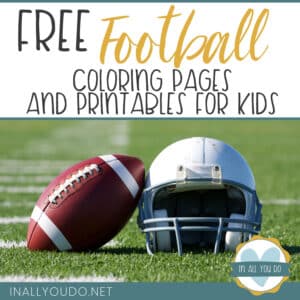 american football leaning on white football helmet in the middle of an american football field with overlay "Free Football Coloring pages and Printables for Kids"